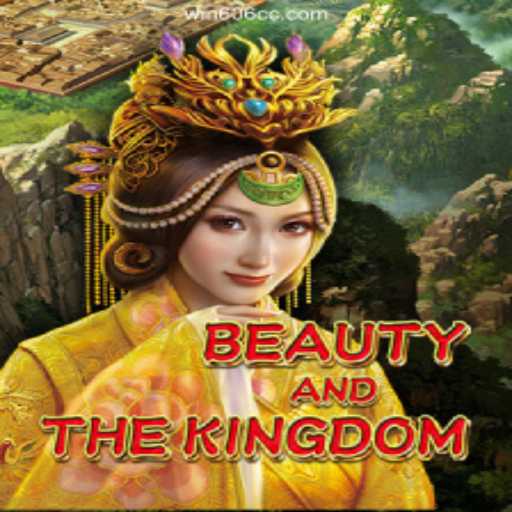 Explore the Enchanting World of BeautyAndTheKingdom and Discover Win606.com Melhor Cassino de Caça-níqueis Online