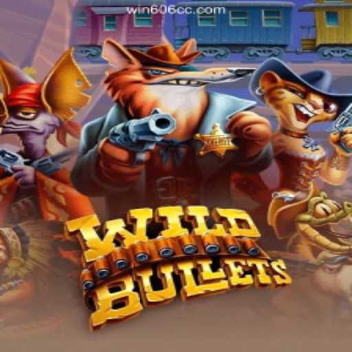 Discover the Thrilling Universe of WildBullets at Win606.com Melhor Cassino de Caça-níqueis Online